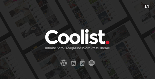 Coolist v1.2.1 - Infinite Scroll Magazine WordPress Theme