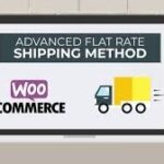 Advanced Flat Rate Shipping Method for WooCommerce Nulled