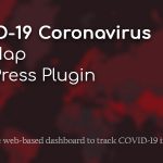 COVID-19 Coronavirus â€” Live Maps & Widgets for WordPress v2.1.9