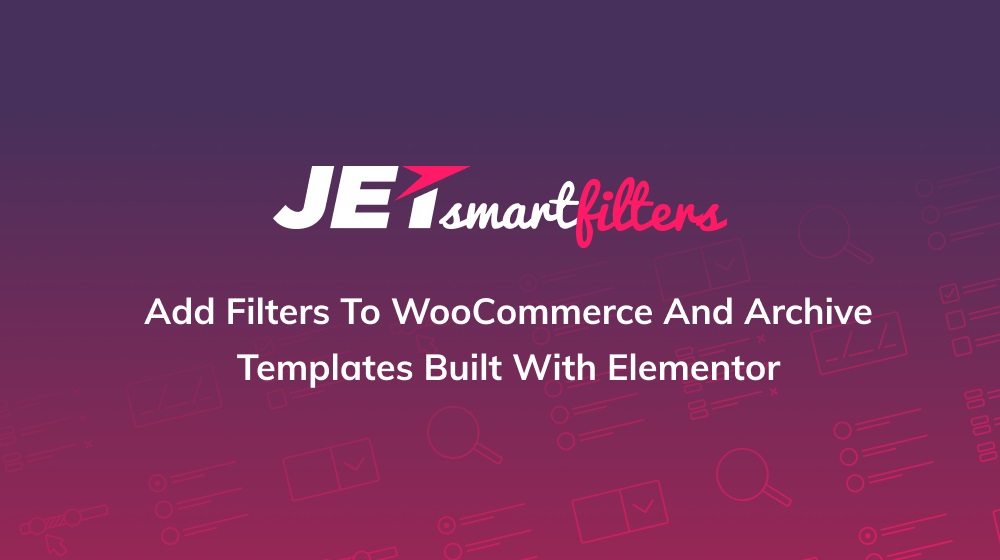 JetSmartFilters for Elementor WordPress Plugin Nulled
