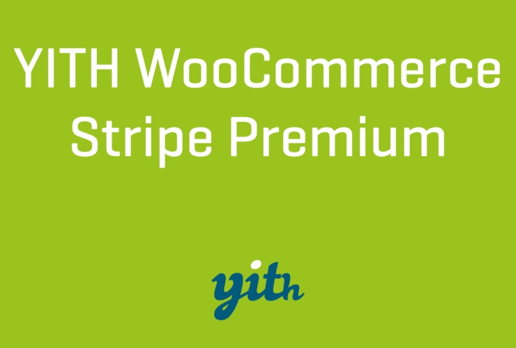 YITH WooCommerce Stripe Premium Nulled