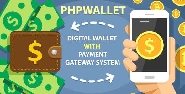 phpWallet - e-wallet and online payment gateway system Nulled